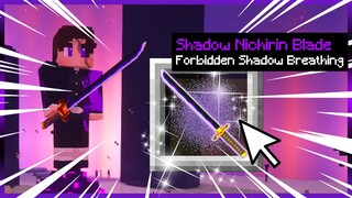 FORBIDDEN SHADOW BREATHING BLADE IN MINECRAFT DEMON SLAYER!