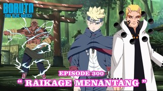 RAIKAGE MENANTANG MEREKA - Boruto Two Blue Vortex Chapter Part 226