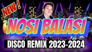 🇵🇭 [ NEW ] DISCO TAGALOG REMIX - NOSI BALASI - DJ ROY MANDADO OFFICIAL || DISCO REMIX 2023