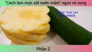 Cách làm mực sốt nước mắm ngon vô cùng #2