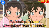 [Detective Conan TV] Kompilasi Ran x Kazuha (Part 5)_2