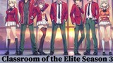 tanggal rilis clasroom of the elite season 3