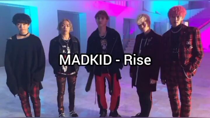 MADKID - Rise (Romanji Lyrics)