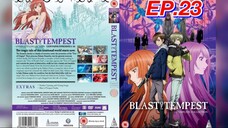 ปมปริศนา ศึกมหาเวทย์  ตอนที่ 23 Zetsuen no Tempest  พากย์ไทย