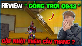 NTN cực sốc khi review " Cổng Trời OB42 " garena cập nhật cầu thang có thể trèo lên tầng 2 ?