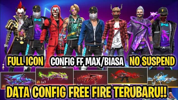 SETELAH UPDATE‼️DATA CONFIG FF MAX & BIASA | FULL ICON | NO PASSWORD TERBARU V.2.90.9
