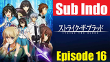 Strike The Blood S1Ep16