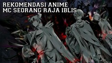 REKOMENDASI ANIME BERTEMA RAJA IBLIS