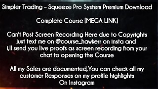 Simpler Trading  course  - Squeeze Pro System Premium Download