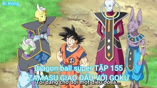 Dragon ball super TẬP 155-ZAMASU GIAO ĐẤU VỚI GOKU