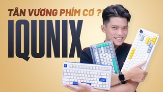 TÂN VƯƠNG PHÍM CƠ 2022 - Series IQUNIX