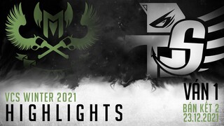 Highlight GAM vs SKY [VÁN 1][VCS Mùa Đông 2021][BÁN KẾT 2 - 23.12.2021]