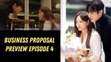 Business Proposal Eps 4 Preview