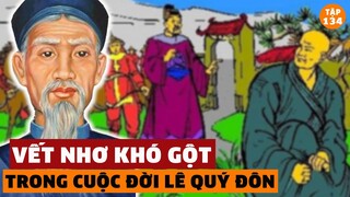 4 Vết Nhơ Khó Lòng Gột Sạch Của Lê Quý Đôn - Nhà Bác Học Kiêu Ngạo | Đàm Đạo Lịch Sử | #134