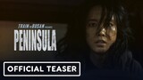 Train to Busan Presents: Peninsula - Teaser Trailer (2020) Dong-Won Gang, Jung-Hyun Lee