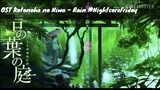 OST Kotonoha no Niwa - Rain