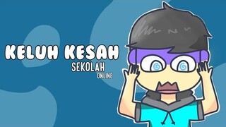 Keluh kesah sekolah online Animasi pengalaman