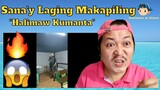 Sana'y Laging Makapiling "Halimaw Kumanta" Reaction Video 😲