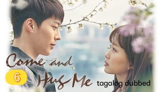 C0ME AND HUG ME EP6