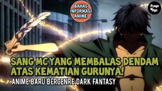 Sang MC Balas Dendam Kematian Sensei nya - Bahas Informasi Anime [Info&News]