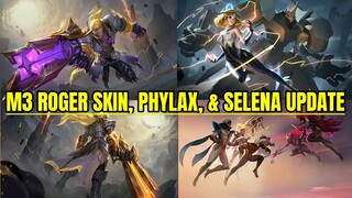 M3 Roger Skin Update, Phylax with Girl Form | Selena Villian Skin Update Leaked | MLBB