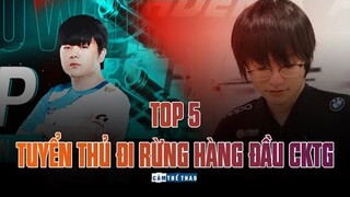 TOP 5 TUYỂN THỦ ĐI RỪNG HÀNG ĐẦU CKTG 2021