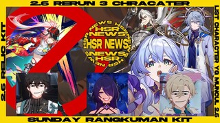 Dari 3 character Rerun 2.6 goks sampai list character yg muncul di 2.6! HSR NEWS | Honkai Star Rail