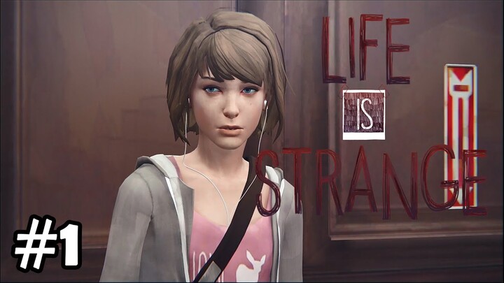 Si Pengendali Waktu - Life Is Strange #1