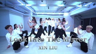【刘雨昕｜Look Into The Mirror】练习室舞蹈版 by SUGAR.....