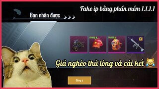 MỞ HÒM FREE ACC FAN | DÙNG PHẦN MỀM 1.1.1.1 FAKE IP, GIẢ NGHÈO THỬ LÒNG & CÁI KẾT  || PUBG MOBILE