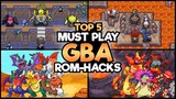 Top 5 You Must Try Pokemon GBA Rom Hacks (January 2023)