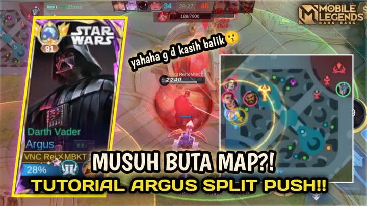 Argus Raja split push😎 musuhnya buta map🗿