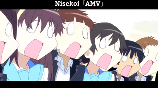 Nisekoi「AMV」