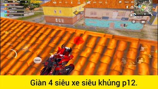 Giàn 4 siêu xe siêu khủng p12