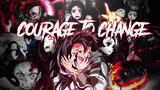 Demon slayer [AMV] - Courage to change