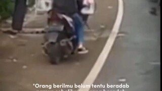 ''orang berilmu belum tentu beradab tetapi orang beradab sudah pasti berilmu''