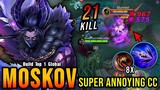 Super Annoying CC Spear Moskov Insane 21 Kills - Build Top 1 Global Moskov ~ MLBB