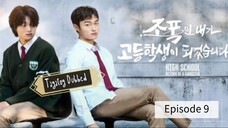 High School Return of a Gangster - Ep. 9(Tagalog Dubbed)