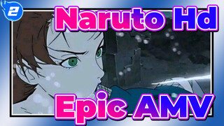 Naruto Hd 
Epic AMV_2