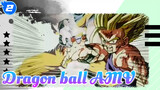 Dragon ball AMV | Goku's paramount war super saiyan 2nd form! The day of fate_2