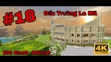 [#18 Sinh Tồn] Minecraft PE: Xây Đấu Trường La Mã- Colosseum Building 4K Ultra HD BIG Shark Official