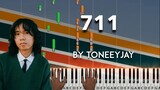 711 by Toneejay piano cover + sheet music & lyrics