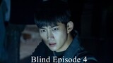 BLIND (2022) EPISODE 4 ENGLISH SUB