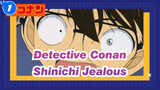 [Detective Conan| Shinichi&Ran]Shinichi is jealous_1