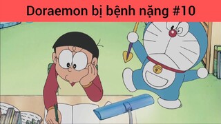 Doraemon bị bệnh nặng phần 10