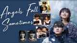 Angels Fall Sometimes Ep 18 (Sub Indo)
