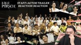 [THE BEST] นักแสดงและทีมงาน KinnPorsche Staff+ Actor Trailer reaction reaction
