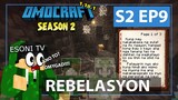 OMOCRAFT S2 EP9 - REBELASYON (Minecraft Tagalog)