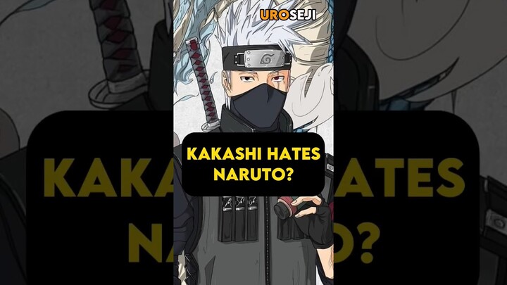 Why Kakashi Hates Naruto🤔| Naruto Hindi| #shorts #naruto