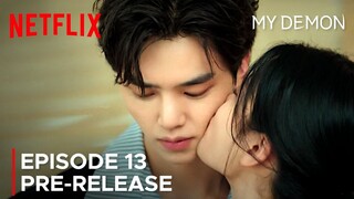 My Demon Episode 13 Pre-Release | Song Kang | Kim Yoo Jung {ENG SUB}